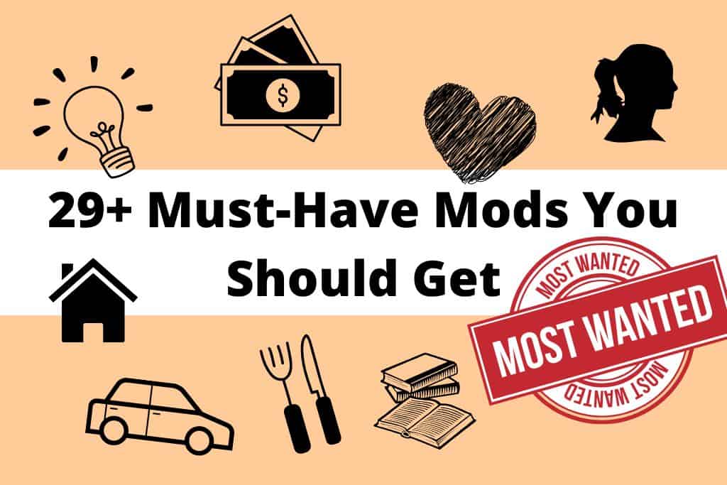 31+ MustHave Mods For Sims 4 You Should Get We Want Mods