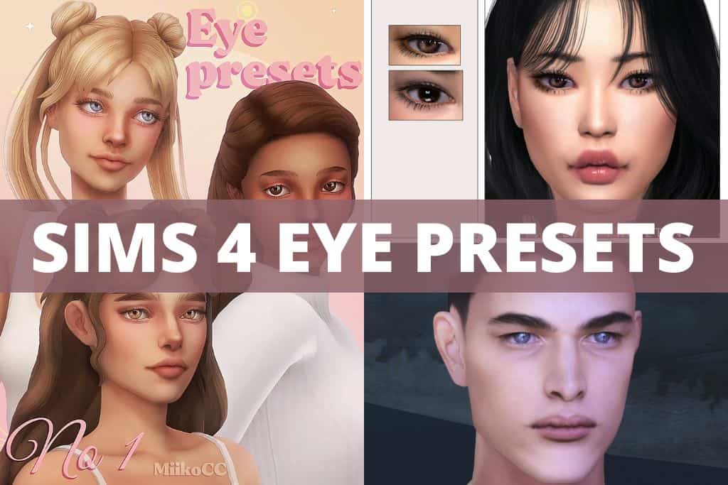 sims 4 eye presets collage