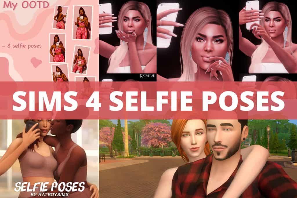sims 4 sefie poses collage