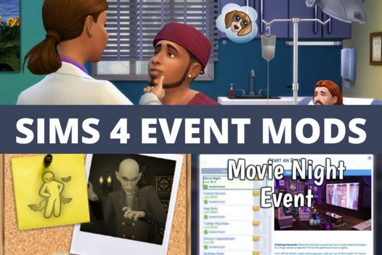 19+ Sims 4 Event Mods [Including a Mega Pack]
