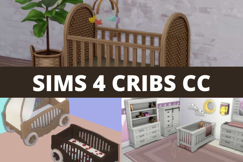 sims 4 cribs cc collage