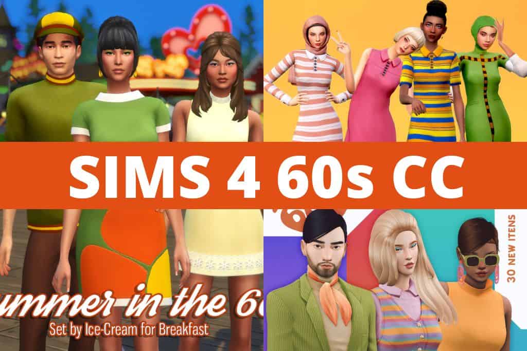 sims 4 60s cc collage