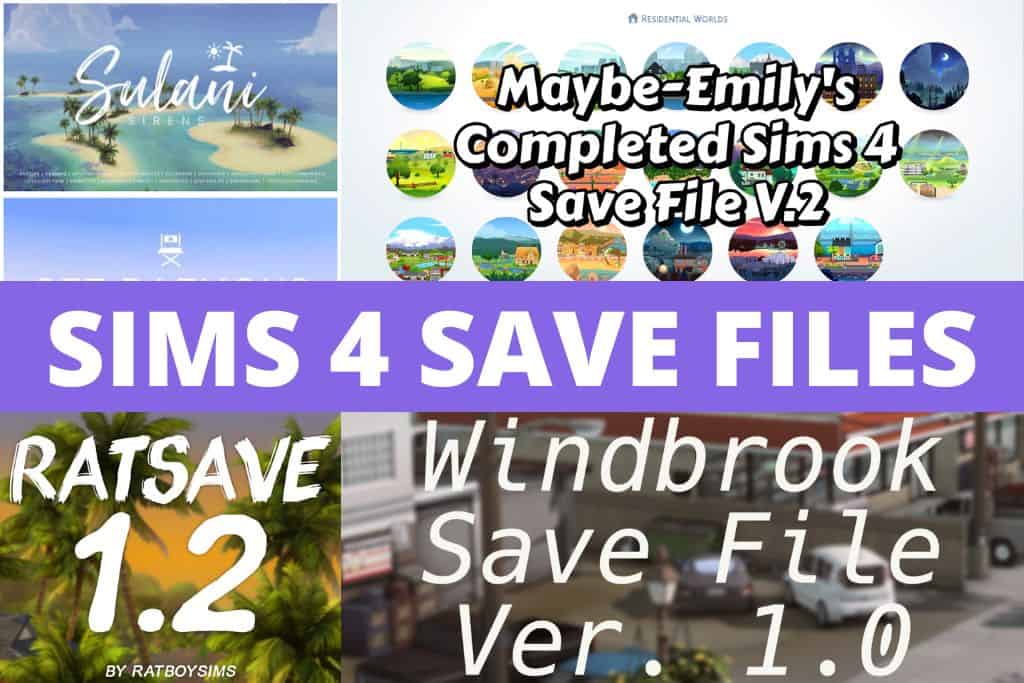 sims 4 saves files collage