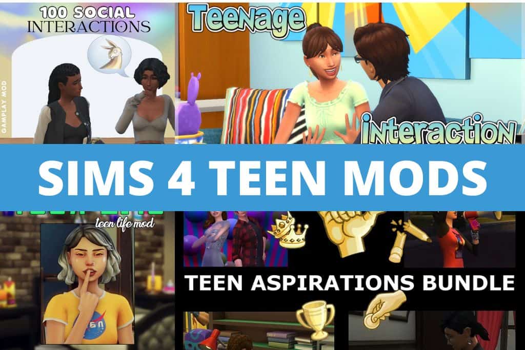 sims 4 teen mods collage