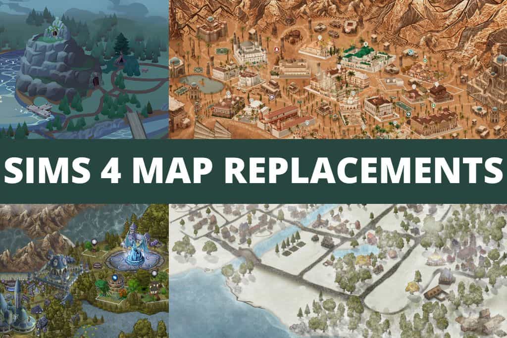 sims 4 map replacements collage
