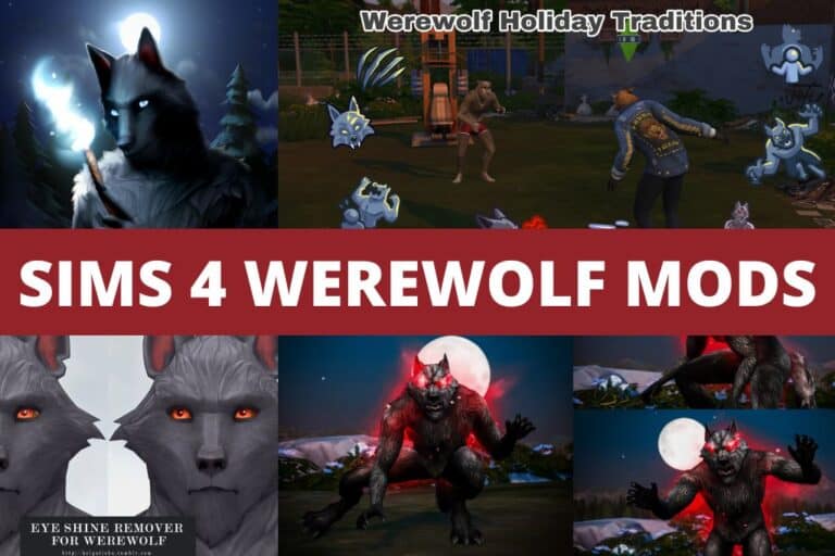 31+ Sims 4 Werewolf Mods: Walk, Behaviors & Poses