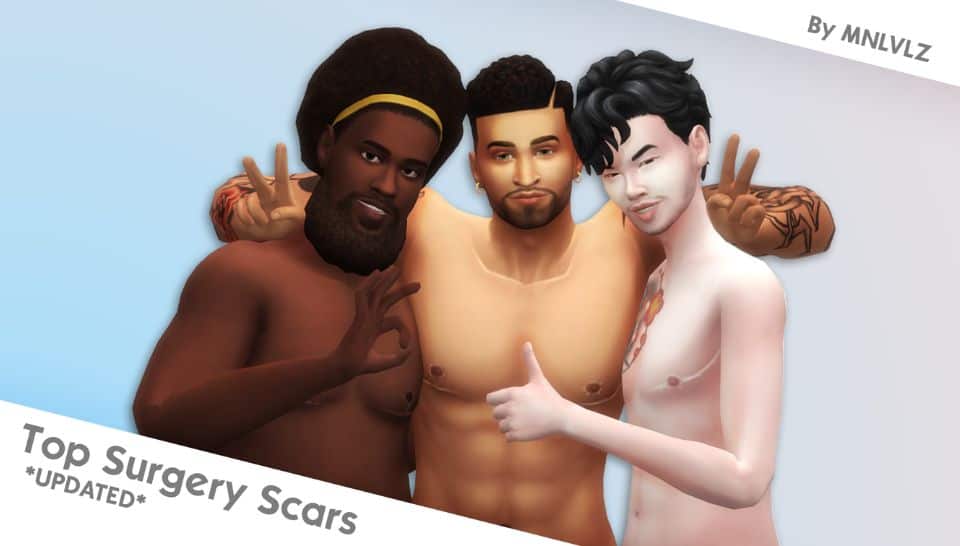 trio of sims with top surgery scars