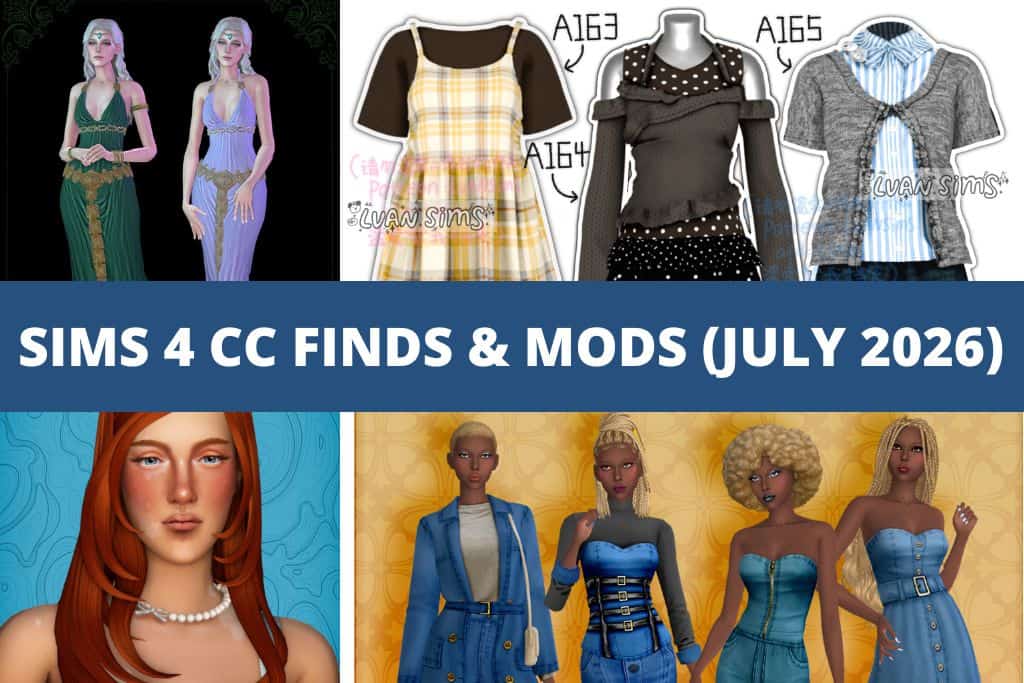 sims 4 cc finds and mods from Patreon & Tumblr July 2026 collage