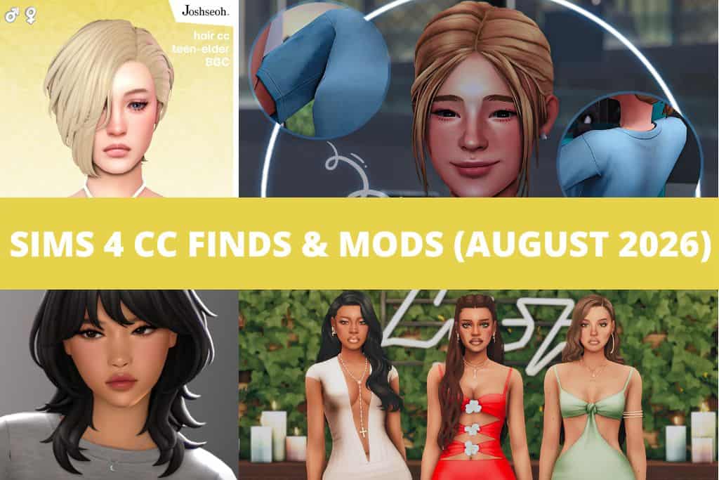 sims 4 cc finds and mods August 2026